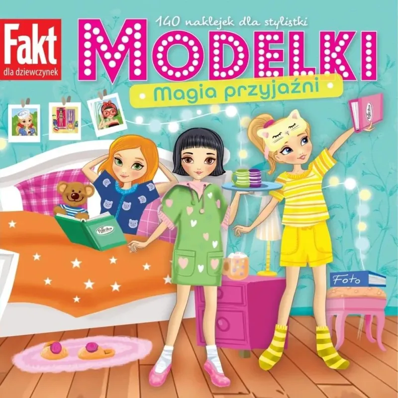 MODELKI. MAGIA PRZYJAŹNI. KSIĄŻECZKA Z NAKLEJKAMI