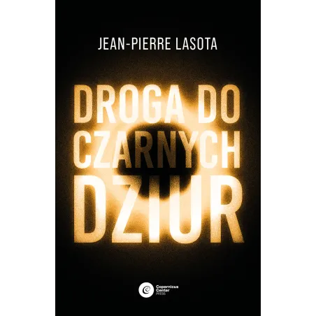 Droga Do Czarnych Dziur