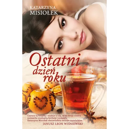 OSTATNI DZIEŃ ROKU Katarzyna Misiołek - Muza