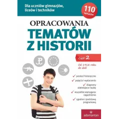 OPRACOWANIA TEMATÓW Z HISTORII 2. OD 1918 ROKU DO DZIŚ - Adamantan