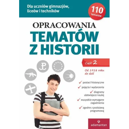 OPRACOWANIA TEMATÓW Z HISTORII 2. OD 1918 ROKU DO DZIŚ - Adamantan