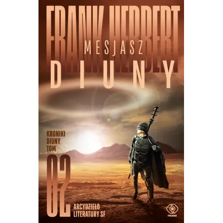 MESJASZ DIUNY. KRONIKI DIUNY 2 Frank Herbert - Rebis