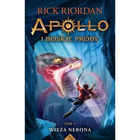 Wieża Nerona. Apollo I Boskie Próby 5