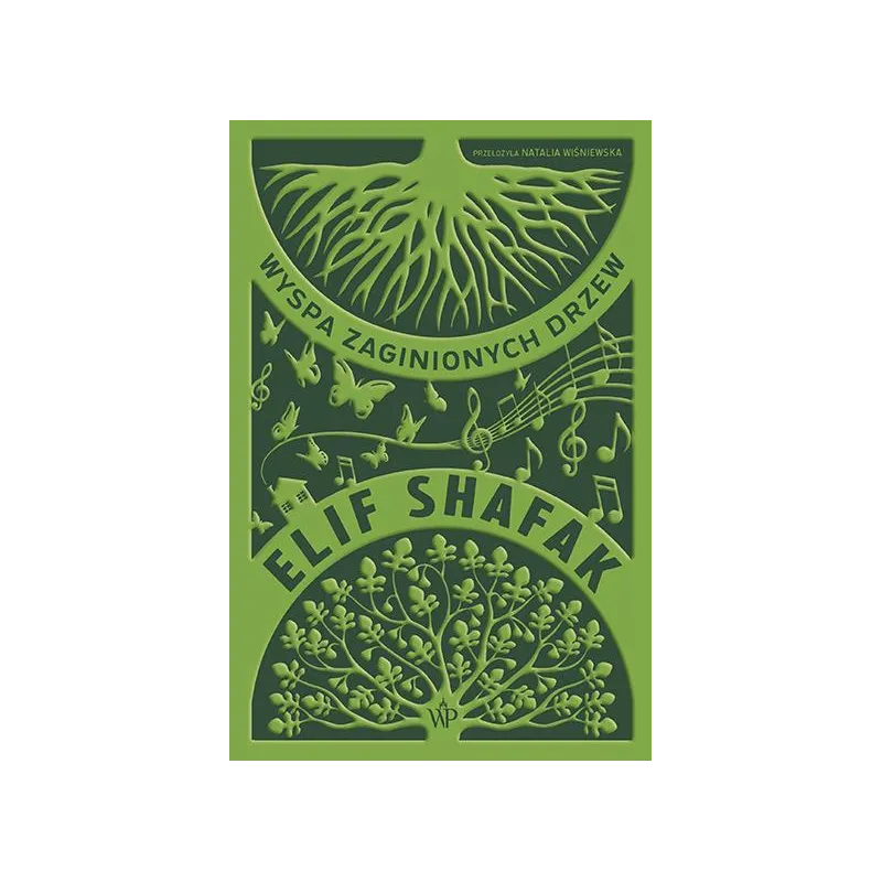 WYSPA ZAGINIONYCH DRZEW Elif Shafak - Poznańskie