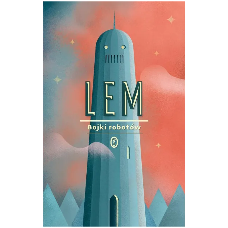 BAJKI ROBOTÓW - Wydawnictwo Literackie