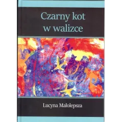 CZARNY KOT W WALIZCE Lucyna Małolepsza - Psychoskok