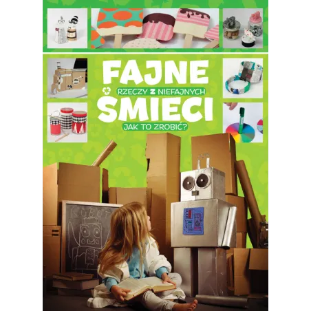 FAJNE RZECZY Z NIEFAJNYCH ŚMIECI. JAK TO ZROBIĆ? - Dragon
