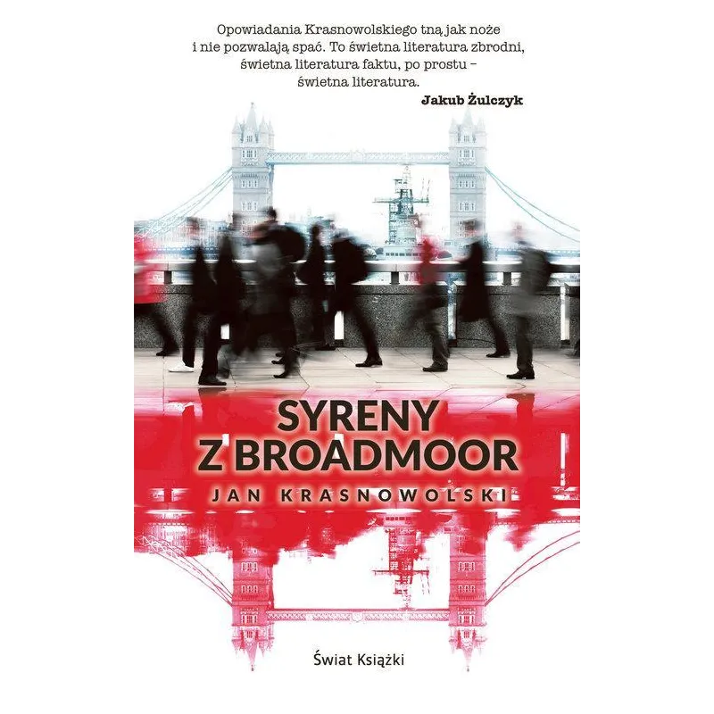 SYRENY Z BROADMOOR Jan Krasnowolski - Świat Książki