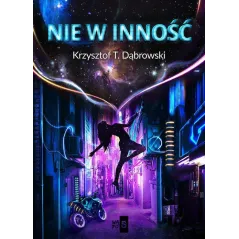 NIE W INNOŚĆ Krzysztof T. Dąbrowski - WasPos