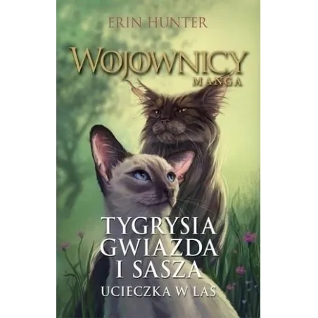 Tygrysia Gwiazda I Sasza. Ucieczka W Las. Wojownicy. Manga.