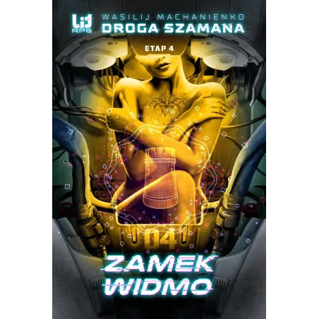 ZAMEK WIDMO. DROGA SZAMANA 4