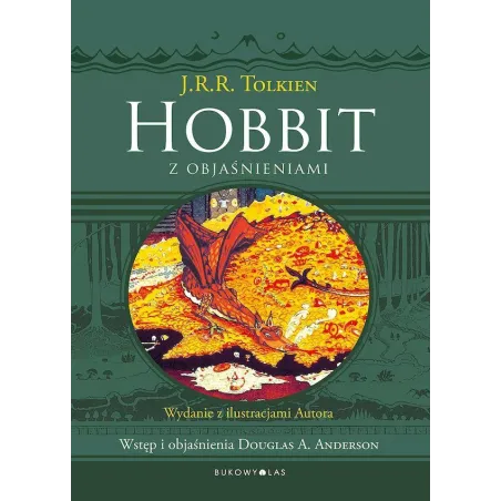 Hobbit z objaśnieniami edycja kolekcjonerska J.R.R. Tolkien