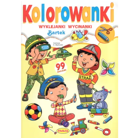 KOLOROWANKI, WYKLEJANKI, WYCINANKI - Pasja