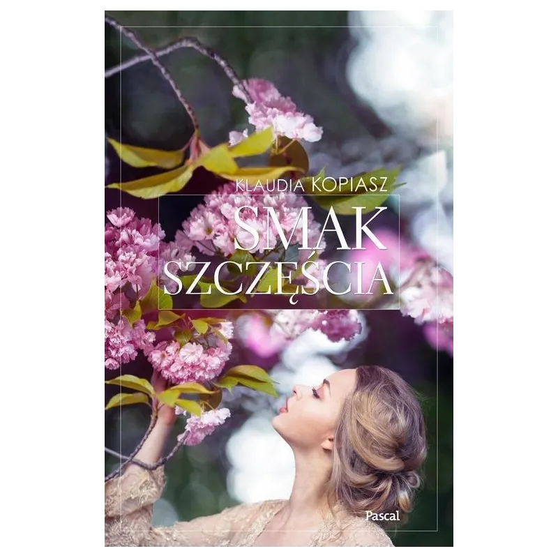 SMAK SZCZĘŚCIA Klaudia Kopiasz - Pascal