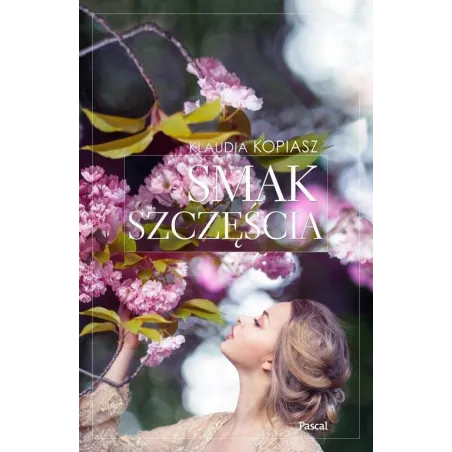 SMAK SZCZĘŚCIA Klaudia Kopiasz - Pascal