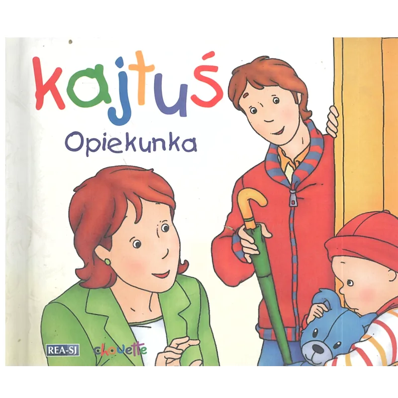KAJTUŚ OPIEKUNKA - Rea
