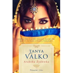 ARABSKA ŻYDÓWKA Tanya Valko - Prószyński Media