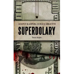 SUPERDOLARY Luigi Carletti - Świat Książki