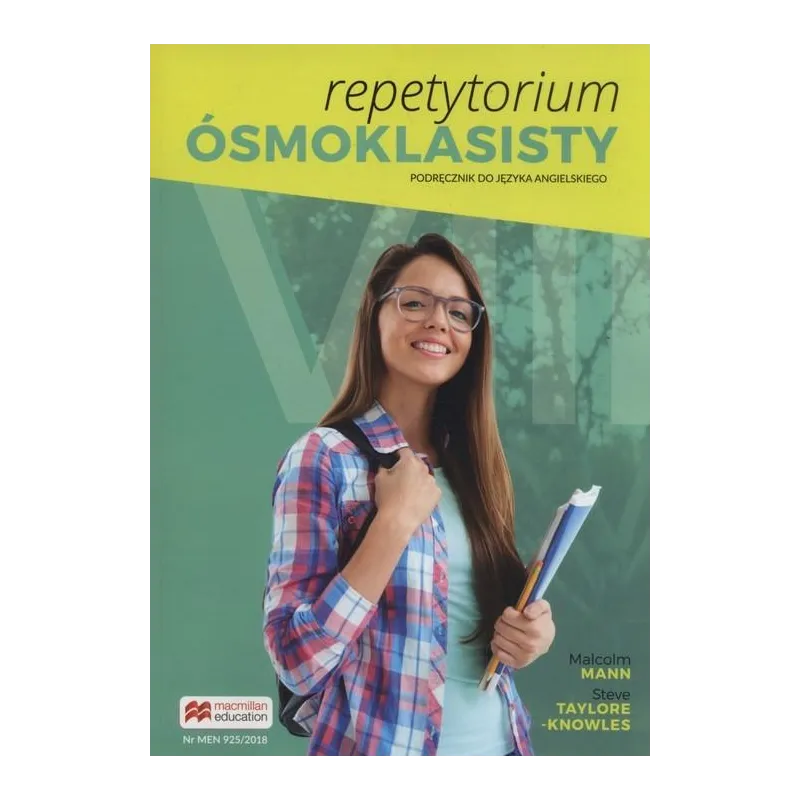 REPETYTORIUM ÓSMOKLASISTY PODRĘCZNIK DO JĘZYKA ANGIELSKIEGO Steve Taylore-Knowles, Malcolm Mann - Macmillan