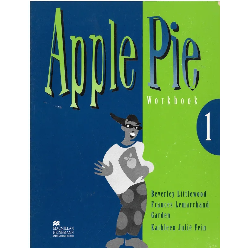 APPLE PIE 1 ĆWICZENIA Beverly Littlewood, Frances Lemarchand Garden, Katheleen Julie Fein - Macmillan