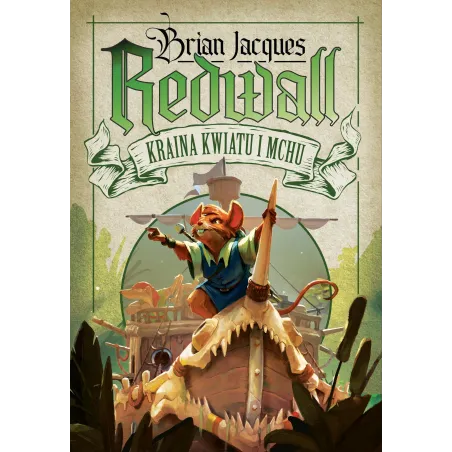 Kraina Kwiatu I Mchu. Redwall