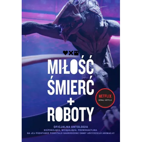 Miłość, Śmierć + Roboty. Oficjalna Antologia