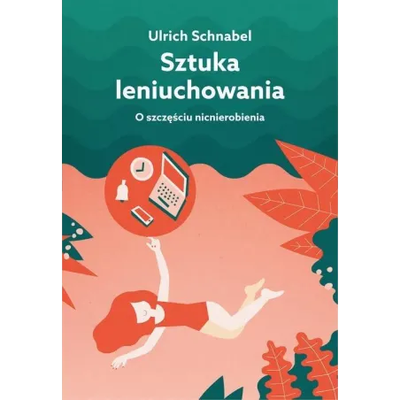 Sztuka Leniuchowania