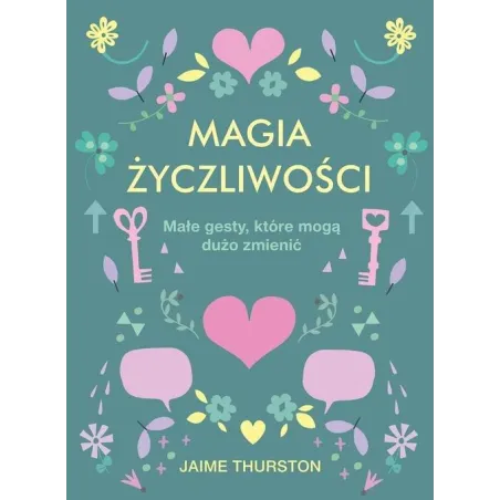 MAGIA ŻYCZLIWOŚCI Jaime Thurston