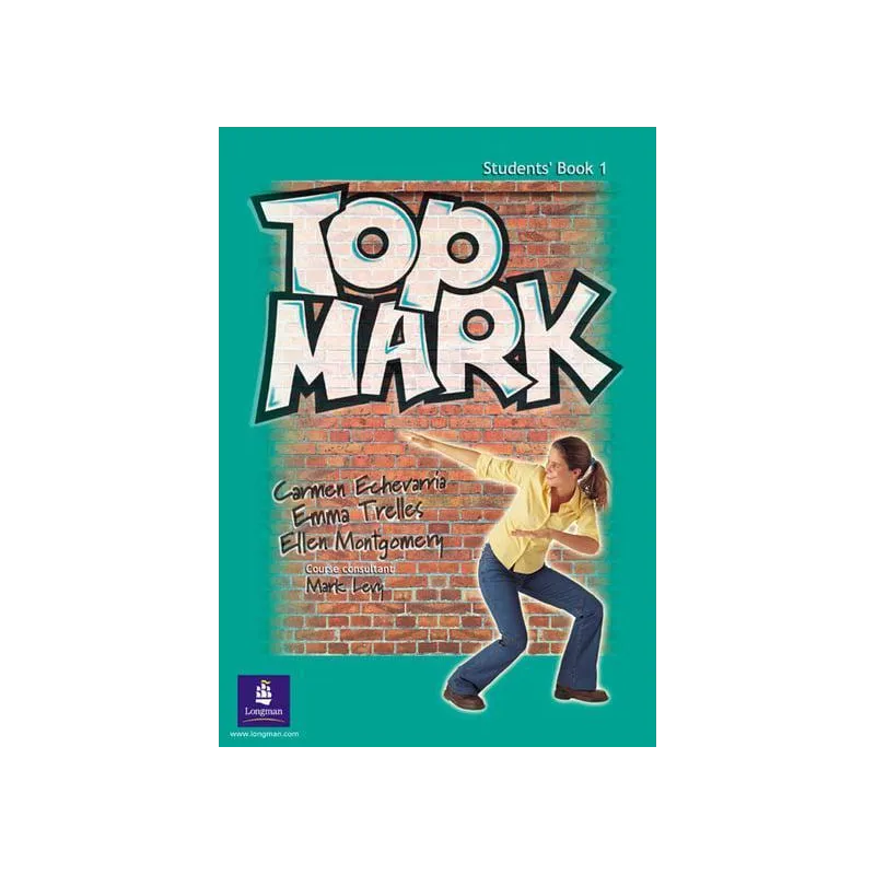 TOP MARK 1 PODRĘCZNIK Carmen Echevarria, Emma Trelles, Ellen Montgomery - Longman