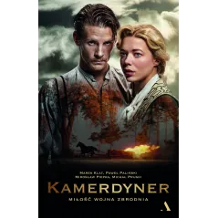 KAMERDYNER MIŁOŚĆ WOJNA ZBRODNIA Michał Pruski, Mirosław Piepka - Agora
