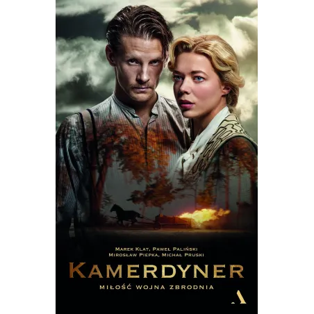 KAMERDYNER MIŁOŚĆ WOJNA ZBRODNIA Michał Pruski, Mirosław Piepka - Agora