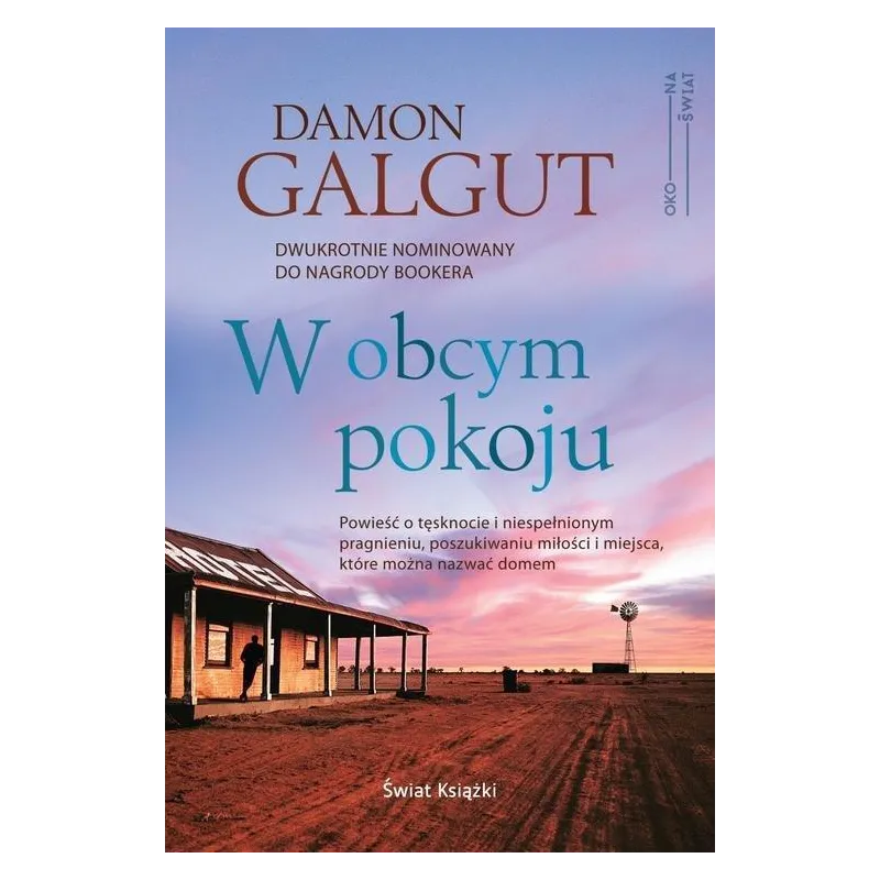 W OBCYM POKOJU Damon Galgut - Świat Książki