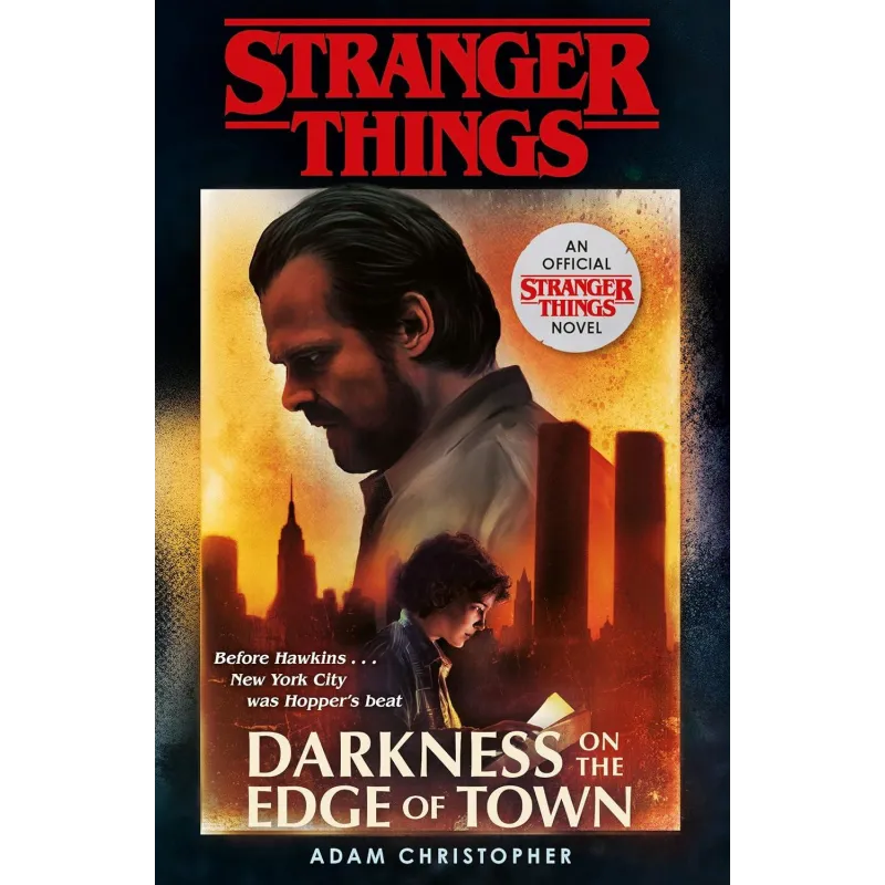 STRANGER THINGS: DARKNESS ON THE EDGE OF TOWN