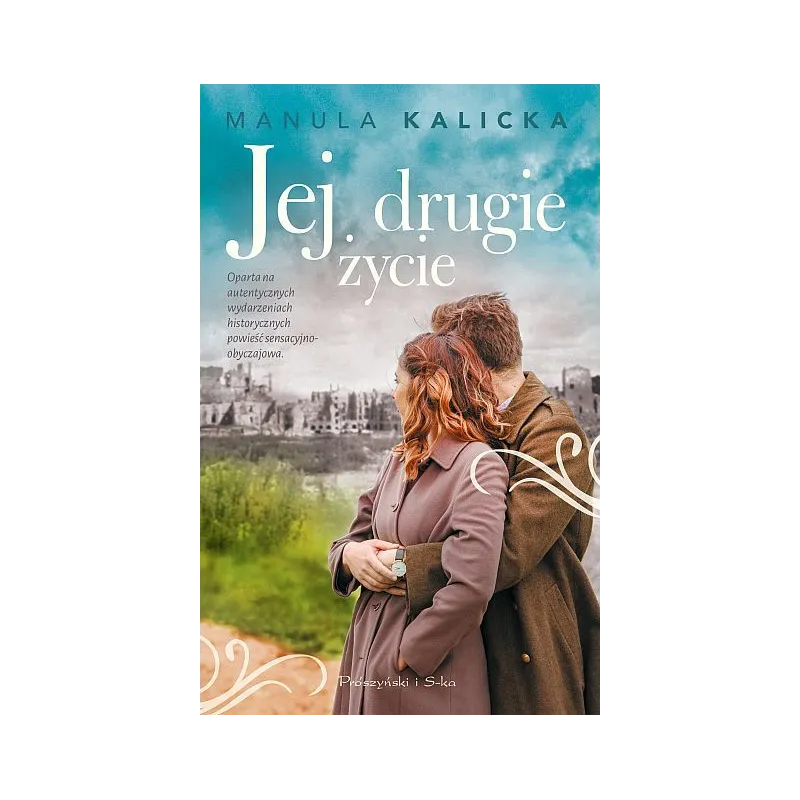 JEJ DRUGIE ŻYCIE - Prószyński