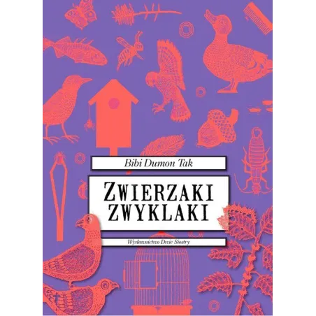 Zwierzaki Zwyklaki Zwierzaki Zwyklaki