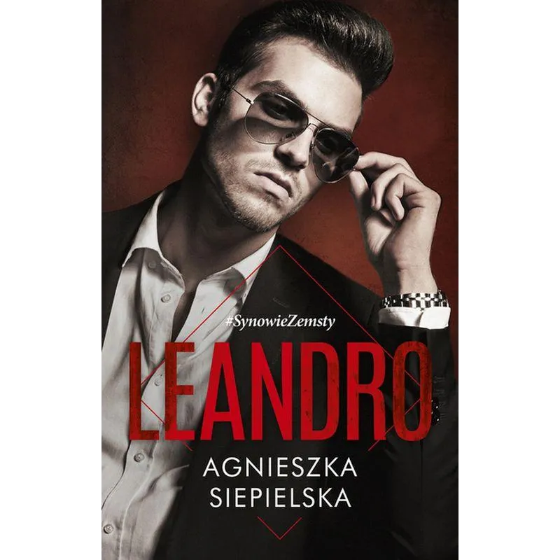 LEANDRO. SYNOWIE ZEMSTY - Muza