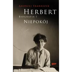 HERBERT BIOGRAFIA 1 NIEPOKÓJ Andrzej Franaszek - Znak