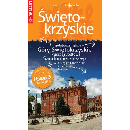 ŚWIĘTOKRZYSKIE PRZEWODNIK ILUSTROWANY + ATLAS - Demart
