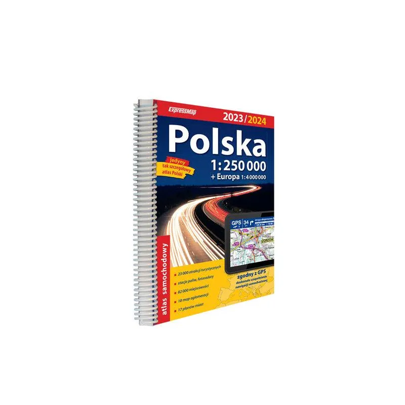 POLSKA ATLAS SAMOCHODOWY 1:250 000