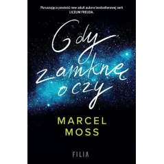 GDY ZAMKNĘ OCZY