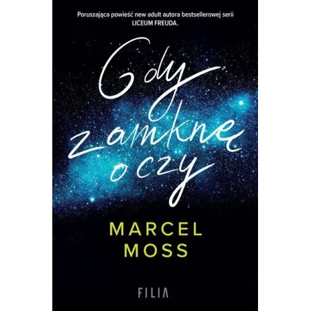 Gdy Zamknę Oczy Gdy Zamknę Oczy