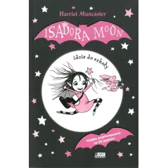 ISADORA MOON IDZIE DO SZKOŁY Harriet Muncaster 7+ - Akapit Press