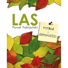 LAS PYTANIA I ODPOWIEDZI Paweł Fabijański - Muza