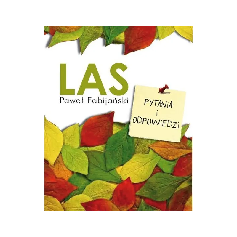 LAS PYTANIA I ODPOWIEDZI Paweł Fabijański - Muza