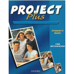 PROJECT PLUS PODRĘCZNIK Tom Hutchinson - Oxford University Press