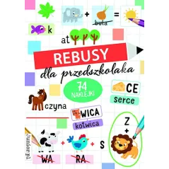 REBUSY DLA PRZEDSZKOLAKA