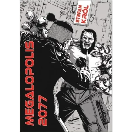 Megalopolis 2077 Megalopolis 2077