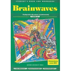 BRAINWAVES 3 PODRĘCZNIK Z ĆWICZENIAMI Kate Wakeman, Dan Kozanoglou, David McKeegan - Oxford University Press