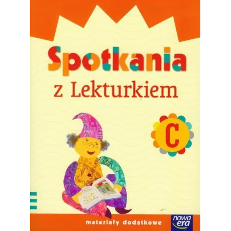 SPOTKANIA Z LEKTURKIEM C MATERIAŁY DODATKOWE Izabela Kornecka, Eliza Lipka, Joanna Łoda - Nowa Era