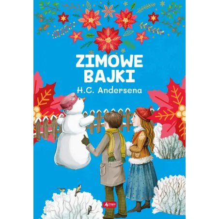 ZIMOWE BAJKI HANSA CHRISTIANA ANDERSENA